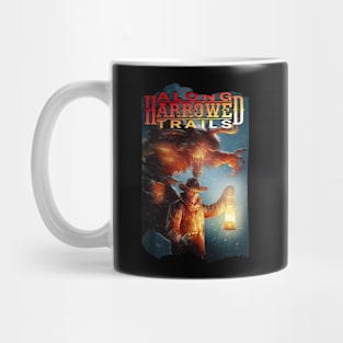 Along Harrowed Trails Mug